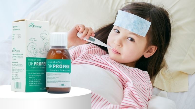Hỗn dịch Ibuprofen DK Profen cho trẻ em – Hướng dẫn sử dụng an toàn phụ huynh cần biết
